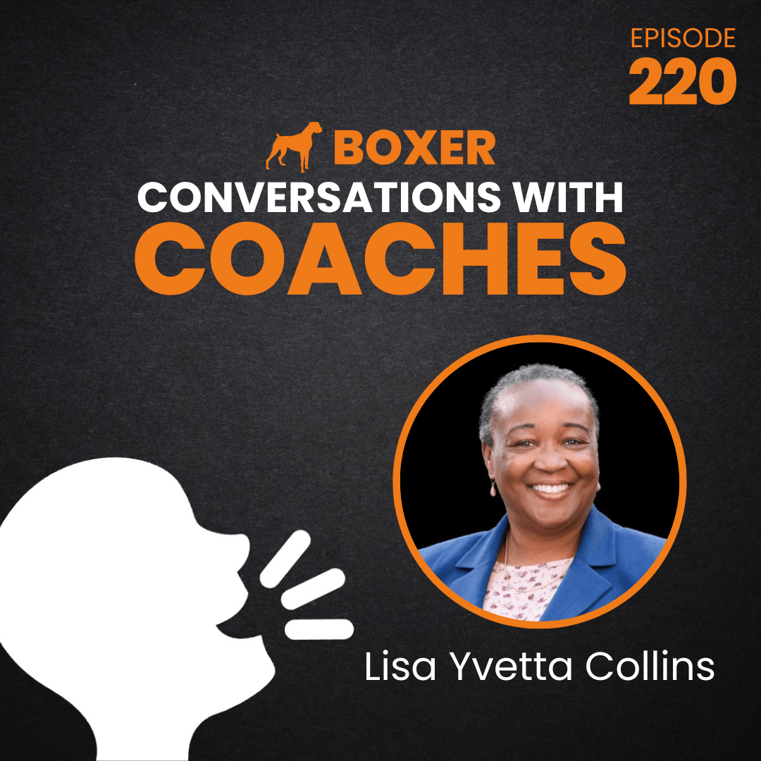 Lisa Yvetta Collins | Conversations with Coaches | Boxer Media