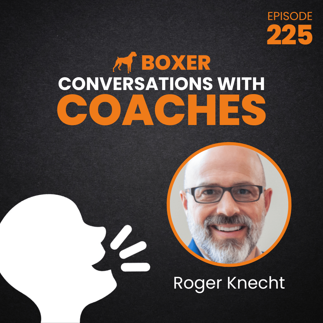 Roger Knecht | Conversations with Coaches | Boxer Media