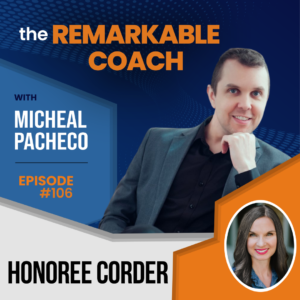 Honoree Corder | The Remarkable Coach | Boxer Media