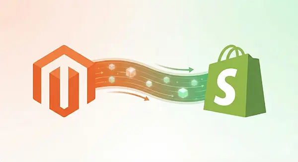 Magento to Shopify