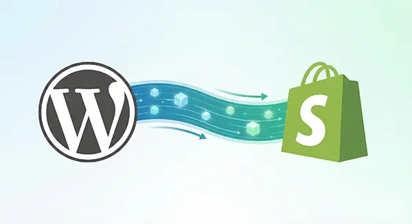 WordPress to Shopify